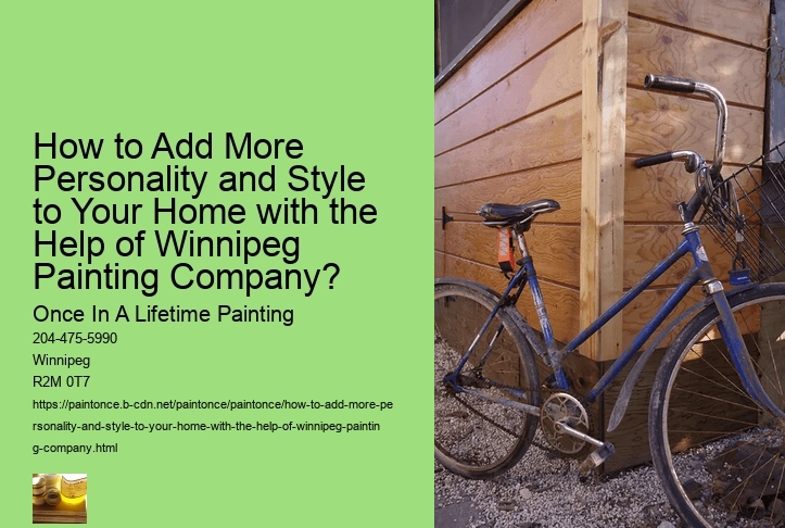 How to Add More Personality and Style to Your Home with the Help of Winnipeg Painting Company?