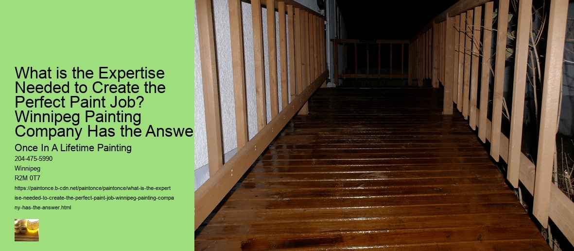 What is the Expertise Needed to Create the Perfect Paint Job? Winnipeg Painting Company Has the Answer
