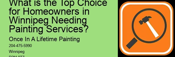 What is the Top Choice for Homeowners in Winnipeg Needing Painting Services?