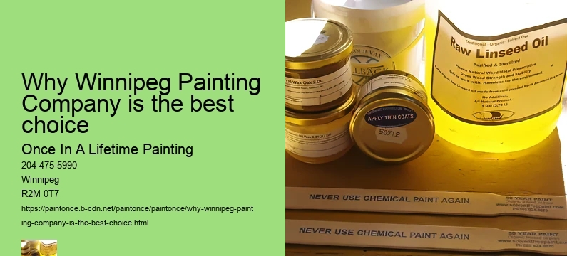 Why Winnipeg Painting Company is the best choice